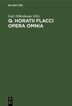 Q. Horatii Flacci Opera Omnia (eBook, PDF)