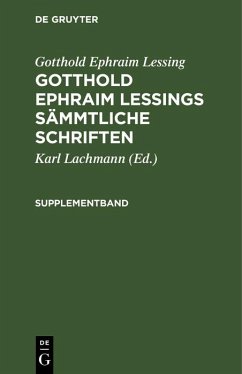 Gotthold Ephraim Lessing: Gotthold Ephraim Lessings Sämmtliche Schriften. Supplementband (eBook, PDF) - Lessing, Gotthold Ephraim