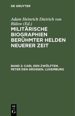Cover Carl den Zwölften. Peter den Großen. Luxemburg (eBook, PDF)