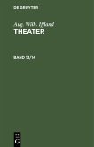 Aug. Wilh. Iffland: Theater. Band 13/14 (eBook, PDF)