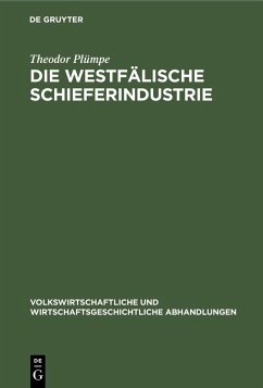 Cover Die westfälische Schieferindustrie (eBook, PDF)