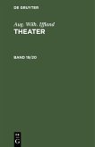 Aug. Wilh. Iffland: Theater. Band 19/20 (eBook, PDF)