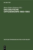Das deutsche Offizierkorps 1860-1960 (eBook, PDF)