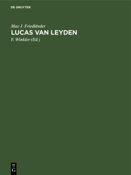 Lucas van Leyden (eBook, PDF) Lucas van Leyden (eBook, PDF)