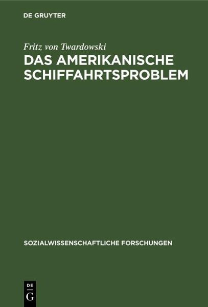 Das amerikanische Schiffahrtsproblem (eBook, PDF) Das amerikanische Schiffahrtsproblem (eBook, PDF)