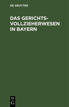 Cover Das Gerichtsvollzieherwesen in Bayern (eBook, PDF)