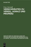 Verschmähtes zu Vergil, Horaz und Properz (eBook, PDF)