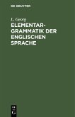 Elementargrammatik der englischen Sprache (eBook, PDF)