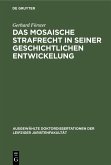 Das mosaische Strafrecht in seiner Geschichtlichen Entwickelung (eBook, PDF)