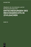 Entscheidungen des Reichsgerichts in Zivilsachen. Band 34 (eBook, PDF)