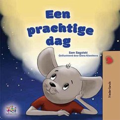 Een prachtige dag! (Dutch Bedtime Collection) (eBook, ePUB)