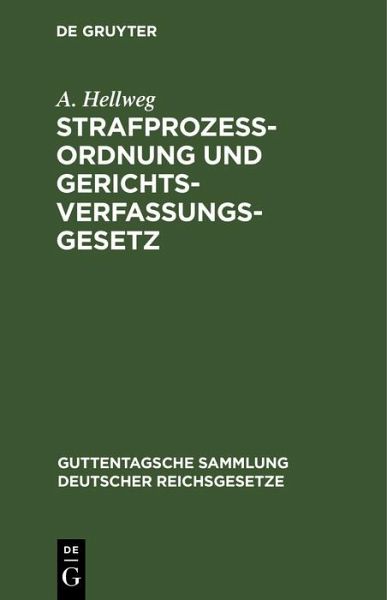 Strafprozeßordnung und Gerichtsverfassungsgesetz (eBook, PDF)