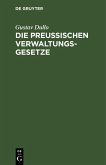 Die preußischen Verwaltungsgesetze (eBook, PDF)