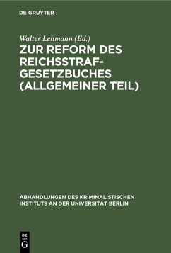 Cover Zur Reform des Reichsstrafgesetzbuches (Allgemeiner Teil) (eBook, PDF)