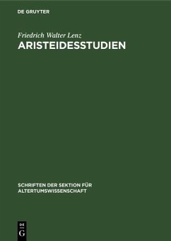 Aristeidesstudien (eBook, PDF) - Lenz, Friedrich Walter