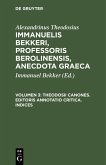 Theodosii Canones. Editoris annotatio critica. Indices (eBook, PDF)