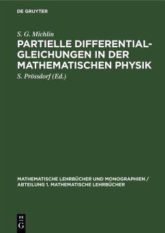 Partielle Differentialgleichungen in der Mathematischen Physik (eBook, PDF) - Michlin, S. G.