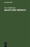 Baum und Mensch (eBook, PDF)