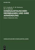 Ionenaustauschermembranen und ihre Anwendung (eBook, PDF)