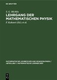 Lehrgang der Mathematischen Physik (eBook, PDF)