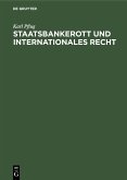 Staatsbankerott und internationales Recht (eBook, PDF)