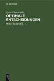 Optimale Entscheidungen (eBook, PDF) Optimale Entscheidungen (eBook, PDF)