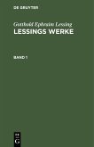 Gotthold Ephraim Lessing: Lessings Werke. Band 1 (eBook, PDF)