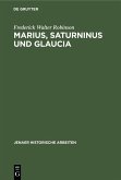 Marius, Saturninus und Glaucia (eBook, PDF)