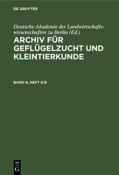 Cover Archiv für Geflügelzucht und Kleintierkunde. Band 8, Heft 5/6 (eBook, PDF)
