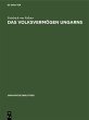 Das Volksvermögen Ungarns (eBook, PDF) - Bild 1