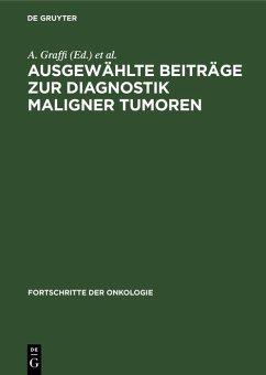 Ausgewählte Beiträge zur Diagnostik maligner Tumoren (eBook, PDF)