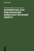 Kommentar zum Preußischen Erbschaftssteuergesetz (eBook, PDF)