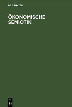 Ökonomische Semiotik (eBook, PDF)