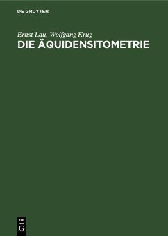 Die Äquidensitometrie (eBook, PDF) - Lau, Ernst; Krug, Wolfgang