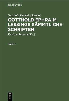 Cover Gotthold Ephraim Lessing: Gotthold Ephraim Lessings Sämmtliche Schriften. Band 5 (eBook, PDF)