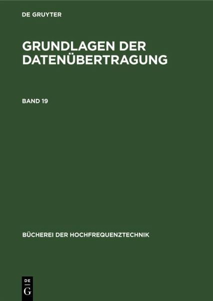 Grundlagen der Datenübertragung (eBook, PDF) Grundlagen der Datenübertragung (eBook, PDF)