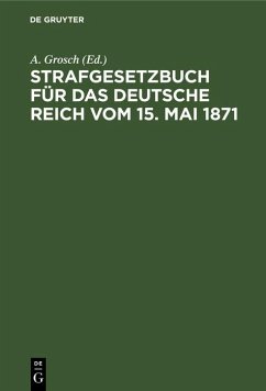 Cover Strafgesetzbuch für das Deutsche Reich vom 15. Mai 1871 (eBook, PDF)