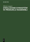 Zwalczanie chwastów w produkcji nasiennej (eBook, PDF)