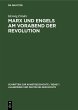 Marx und Engels am Vorabend der... - Bild 1