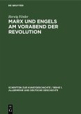 Marx und Engels am Vorabend der Revolution (eBook, PDF)