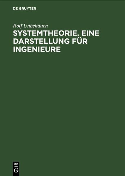 Systemtheorie. Eine Darstellung für Ingenieure (eBook, PDF)