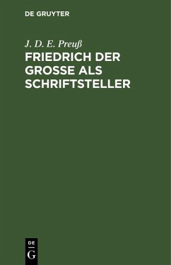 Cover Friedrich der Große als Schriftsteller (eBook, PDF)