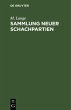Sammlung neuer Schachpartien (eBook,... - Bild 1
