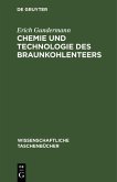 Chemie und Technologie des Braunkohlenteers (eBook, PDF)