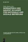 Nordafrika und Nahost im Kampf für nationale und soziale Befreiung (eBook, PDF)