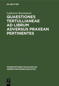 Cover Quaestiones Tertullianeae ad librum adversus Praxean pertinentes (eBook, PDF)