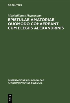 Cover Epistulae amatoriae quomodo cohaereant cum elegiis Alexandrinis (eBook, PDF)