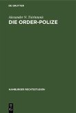 Die Order-Polize (eBook, PDF)