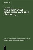 Arbeiterklasse Siegt über Kapp und Lüttwitz, I. (eBook, PDF)