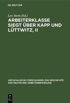 Cover Arbeiterklasse Siegt über Kapp und Lüttwitz, II (eBook, PDF)